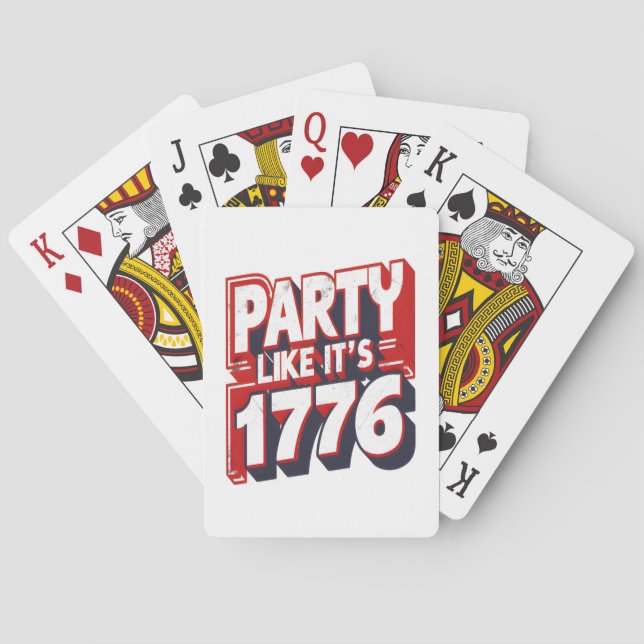 Party Like It's 1776 Funny Quote Playing Cards (Back)