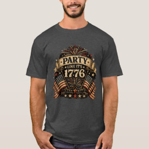 Party Like It's 1776 T-Shirt