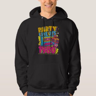 Party like its 1980 80s 90s Costume Retro Vintage Hoodie