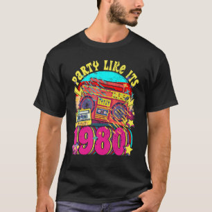 Party like its 1980 80s 90s Costume Retro Vintage T-Shirt