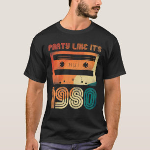 Party Like It's 1980 Retro 80S Party Outfit Costum T-Shirt