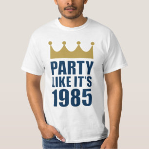 Party Like It's 1985 T-Shirt