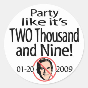 Party Like It's 2009 Sticker