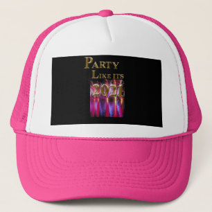PARTY LIKE IT'S 2021 TRUCKER HAT