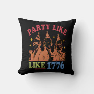 Party Like Like 1776 Retro Vintage Cushion