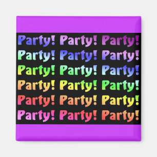 Party! Magnet