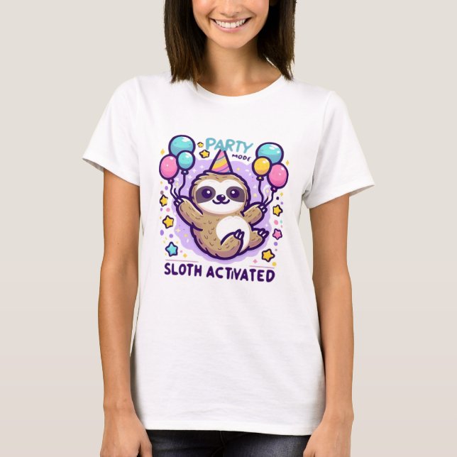 Party Mode Sloth Activated Birthday Balloon Sloth  T-Shirt (Front)