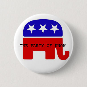 PARTY OF KNOW 6 CM ROUND BADGE