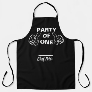 Party Of One Chef Apron - Funny Custom Kitchen Gif