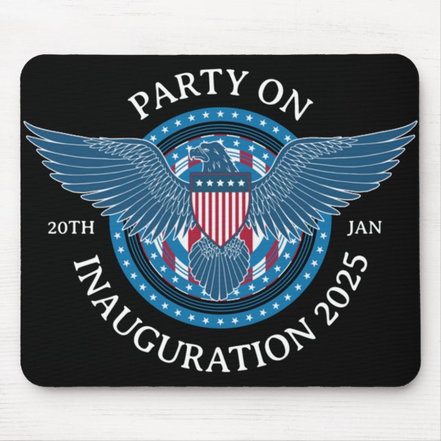 Party On Inauguration 2025  Mouse Mat (Front)