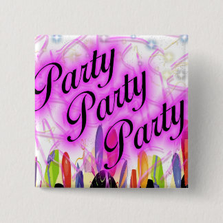 Party Party Party 15 Cm Square Badge