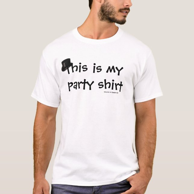 Party Shirt! T-Shirt (Front)