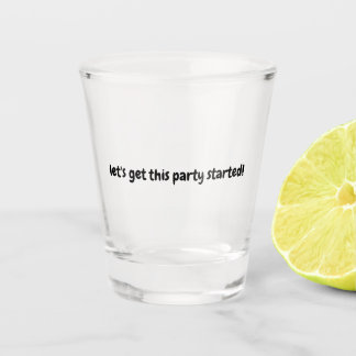 Party Shot Glass