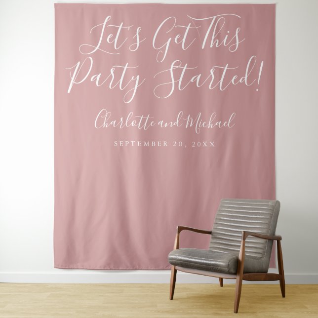 Party Started Script Dusty Rose Photo Backdrop Tapestry (In Situ)