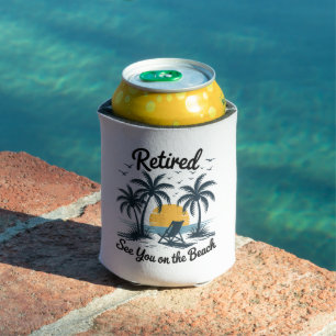 Party Summer Retired See You On The Beach Can Cooler