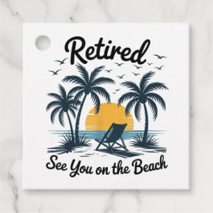 Party Summer Retired See You On The Beach Favour Tags