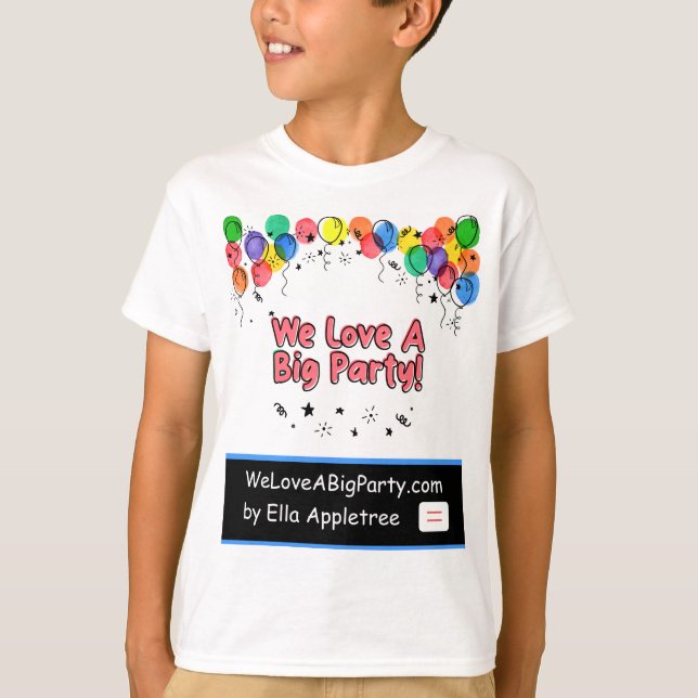 Party T-Shirt for kids and all ages (Front)