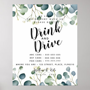 party Taxis don't drink and drive eucalyptus Poster