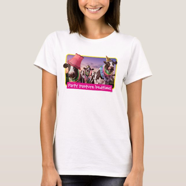 Party 'Til The Cows Come Home T-Shirt (Front)