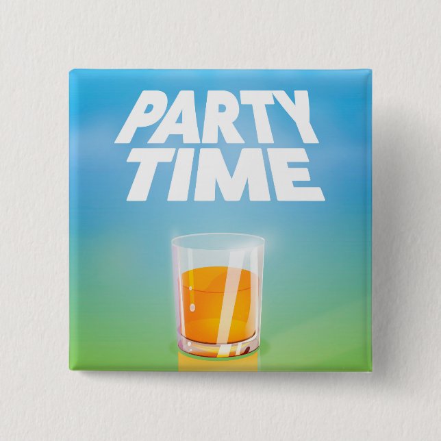 Party Time 15 Cm Square Badge (Front)