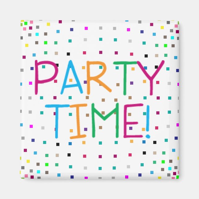 Party Time Magnet (Front)