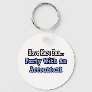 Party With An Accountant Key Ring