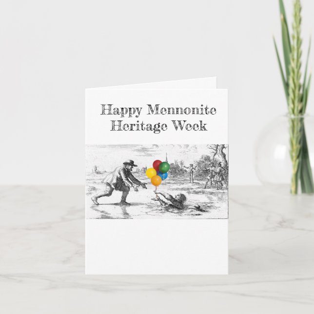 Partying Dirk Willems Mennonite Heritage Week Card (Front)