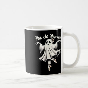 Pas De Boo-rée Ballet Dancer Ghost Dance Teacher H Coffee Mug