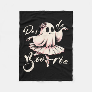 Pas De Boo-rée Ballet Dancer Ghost Dance Teacher H Fleece Blanket