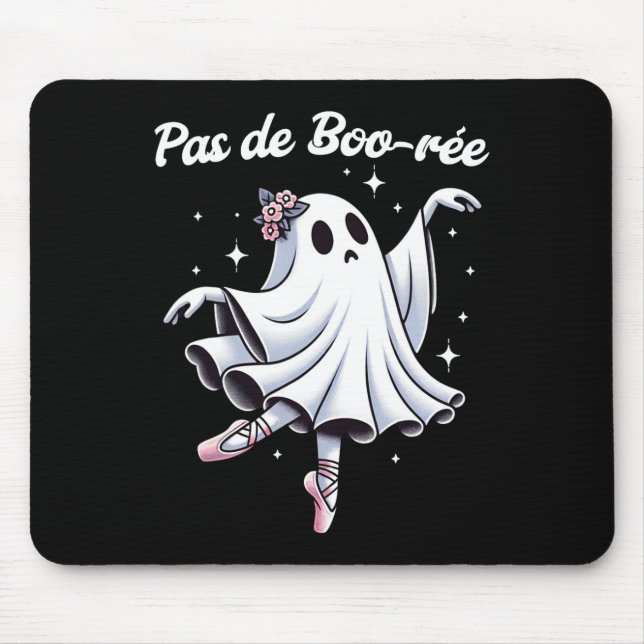 Pas De Boo-rée Ballet Dancer Ghost Dance Teacher H Mouse Mat (Front)
