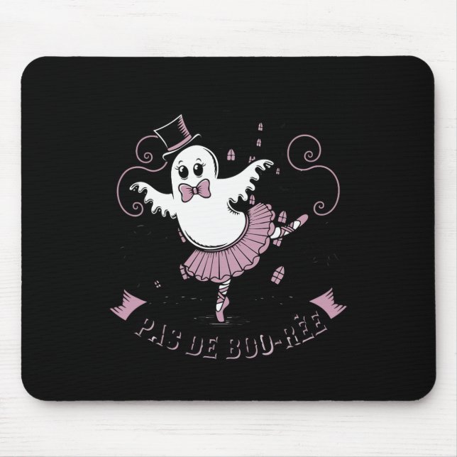 Pas De Boo-rée Ballet Dancer Spooky Ghost Hallowee Mouse Mat (Front)