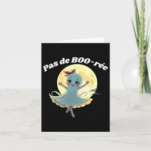 Pas De Boo-rée Funny Ballet Ghost Halloween Dance Card