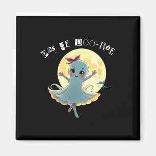 Pas De Boo-rée Funny Ballet Ghost Halloween Dance  Magnet