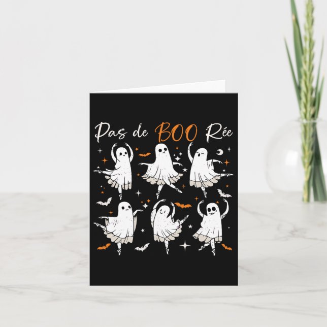 Pas De Boo-rée Funny Ballet Ghosts Dance Teacher H Card (Front)