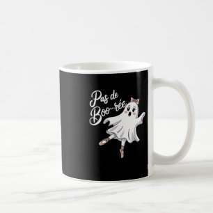 Pas De Boo-rée Funny Ballet Ghosts Halloween Dance Coffee Mug
