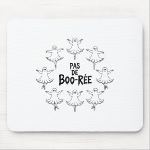 Pas De Boo-rée Funny Ballet Ghosts Halloween Dance Mouse Mat