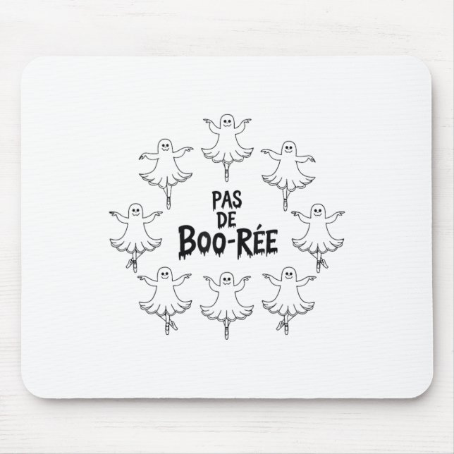 Pas De Boo-rée Funny Ballet Ghosts Halloween Dance Mouse Mat (Front)