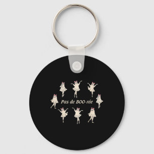 Pas De Boo-rée Funny Ballet Spooky Ghosts Dance Ha Key Ring