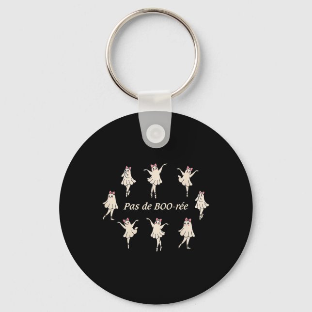 Pas De Boo-rée Funny Ballet Spooky Ghosts Dance Ha Key Ring (Front)