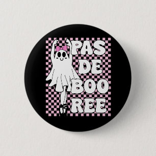 Pas De Boo-ree Funny Retro Ballet Ghosts Halloween 6 Cm Round Badge