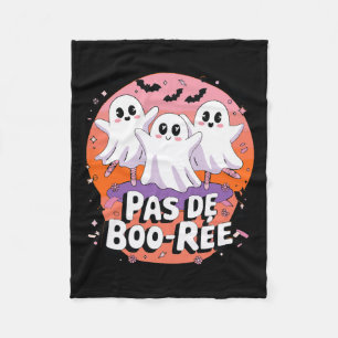 Pas De Boo-rée Ghost Ballet Dance Teacher Funny Ha Fleece Blanket