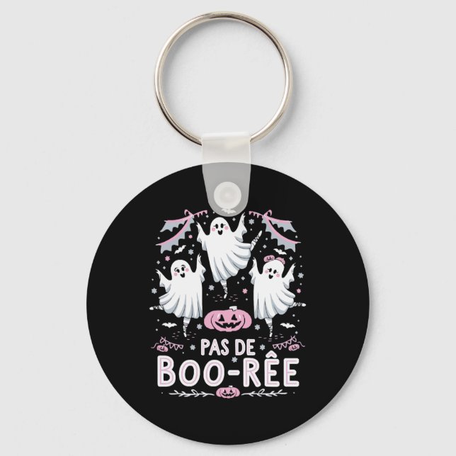 Pas De Boo-rée Ghost Ballet Dance Teacher Funny Ha Key Ring (Front)