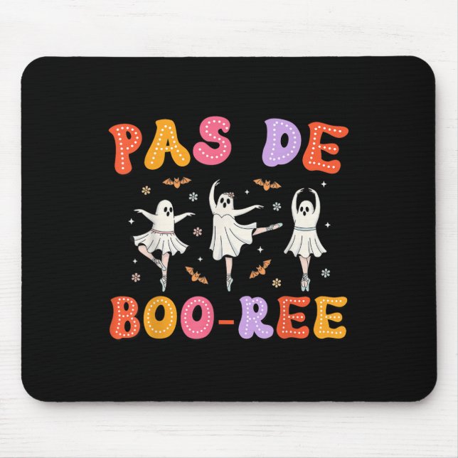 Pas De Boo-rée Ghost Ballet Dancer Halloween Dance Mouse Mat (Front)