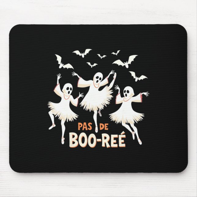 Pas De Boo-rée Ghost Ballet Dancer Halloween Dance Mouse Mat (Front)