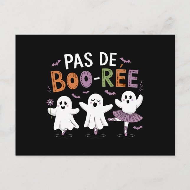 Pas de BOO-ree Ghost Ballet Dancer Teacher  Postcard (Front)