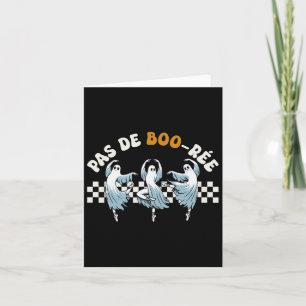 Pas De Boo-rée Spooky Halloween Ghost Ballet Dance Card