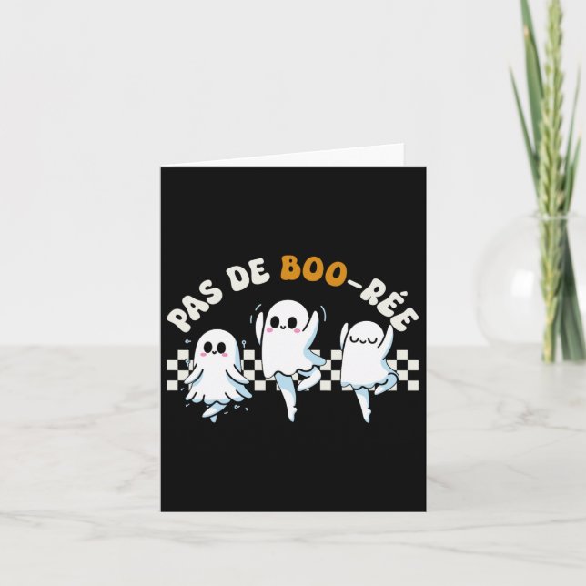 Pas De Boo-rée Spooky Halloween Ghost Ballet Dance Card (Front)