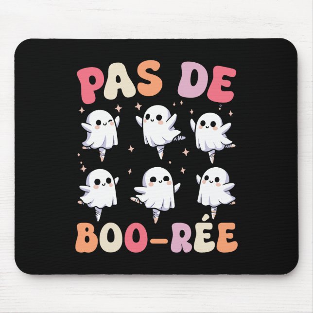 Pas De Boo-rée Spooky Halloween Ghost Ballet Dance Mouse Mat (Front)