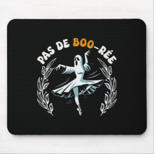 Pas De Boo-rée Spooky Halloween Ghost Ballet Dance Mouse Mat