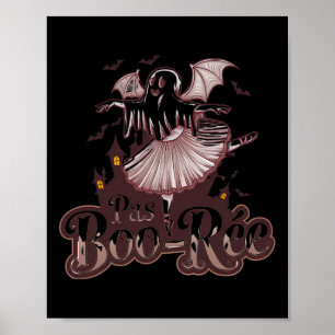 Pas De De Boo-rée Ballet Dance Halloween Funny Poster